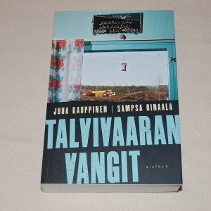 Juha Kauppinen / Sampsa Oinaala Talvivaaran vangit